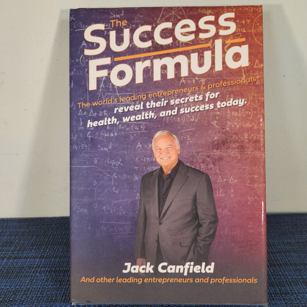 The Success Formula – Jack Canfield & Experts Share Secrets to Health, Wealth